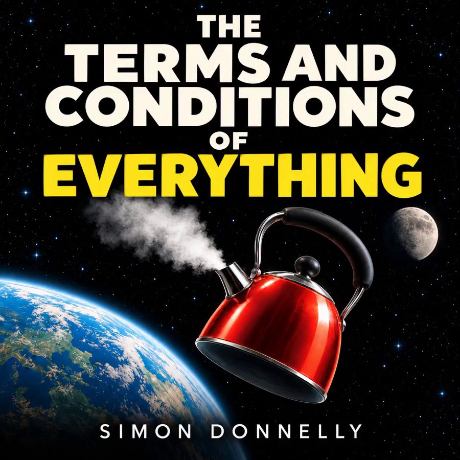 The Terms and Conditions of Everything by Simon Donnelly, book cover
